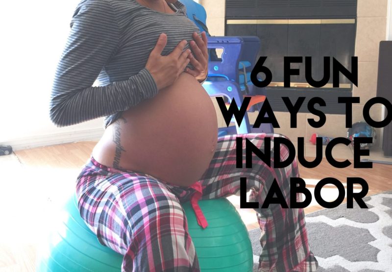 6 Fun Ways To Try To Induce Labor Diary Of A Fit Mommy 