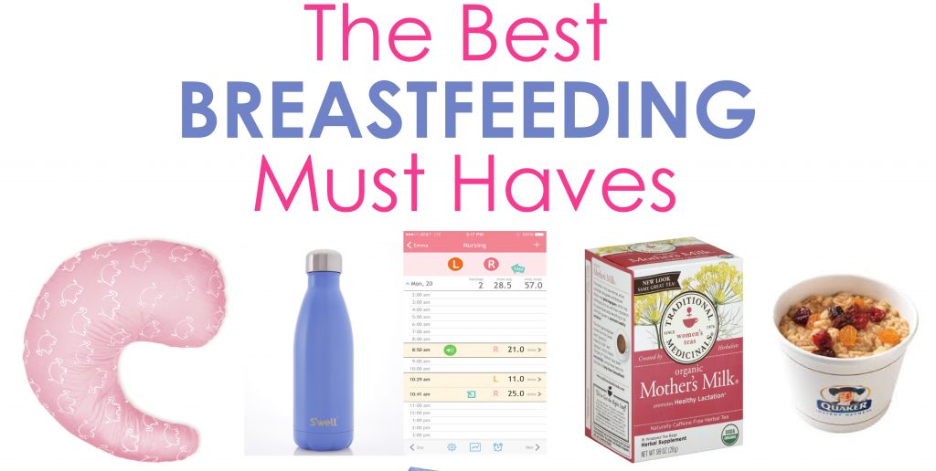 The BEST Breastfeeding Must Haves Diary of a Fit Mommy